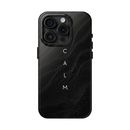 Black CALM Affirmation phone Case,
